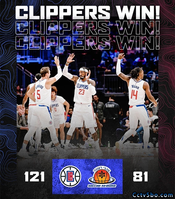 NBA季前赛 马卡比拉阿纳纳  81 - 121  快船