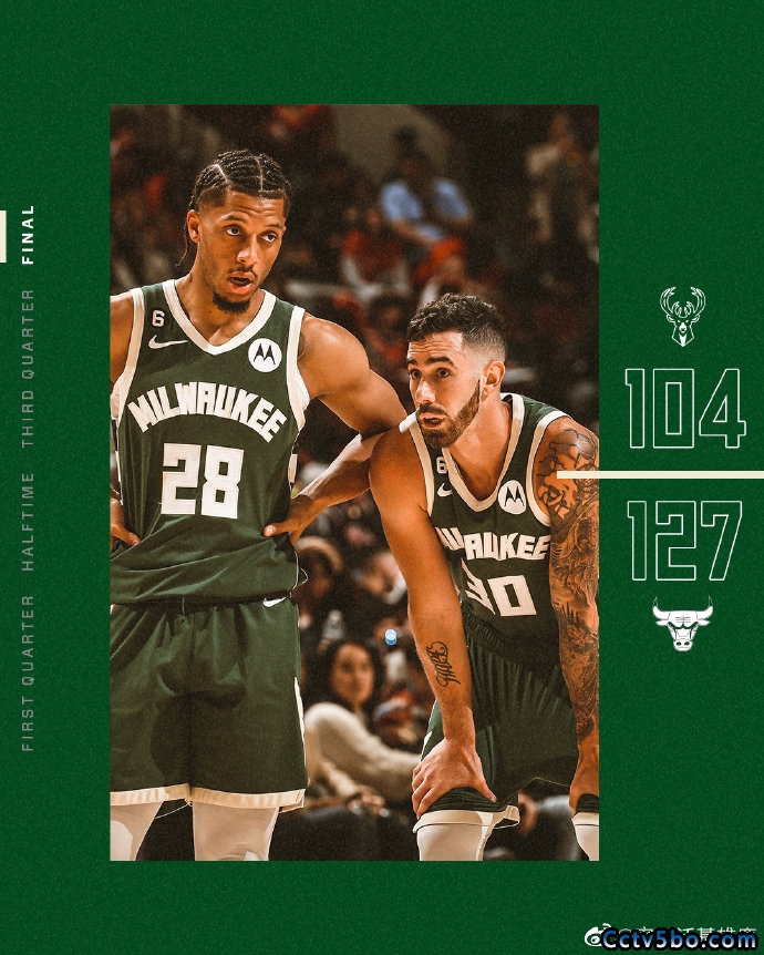 NBA季前赛 雄鹿  104 - 127  公牛